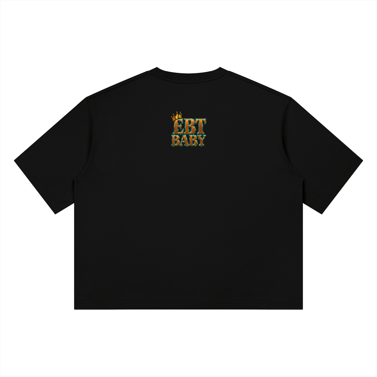 NOIR CARTEL UNSAID — EBT BABY “EARNED, NOT TAKEN” 420 GSM Boxy Tee — Black