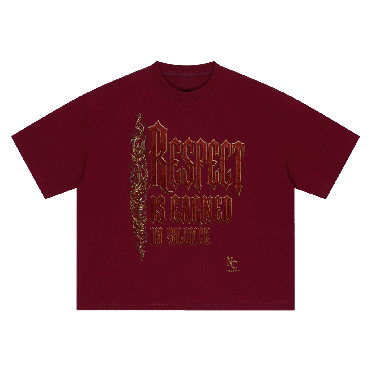 NOIR CARTEL ALONE IS POWER — Respect Is Earned Boxy Oversized Tee — Dark Red