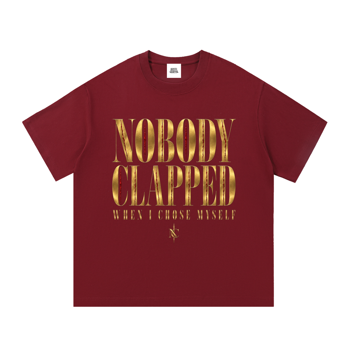 NOIR CARTEL UNSAID — Nobody Clapped Essential Cotton Tee — Wine Red
